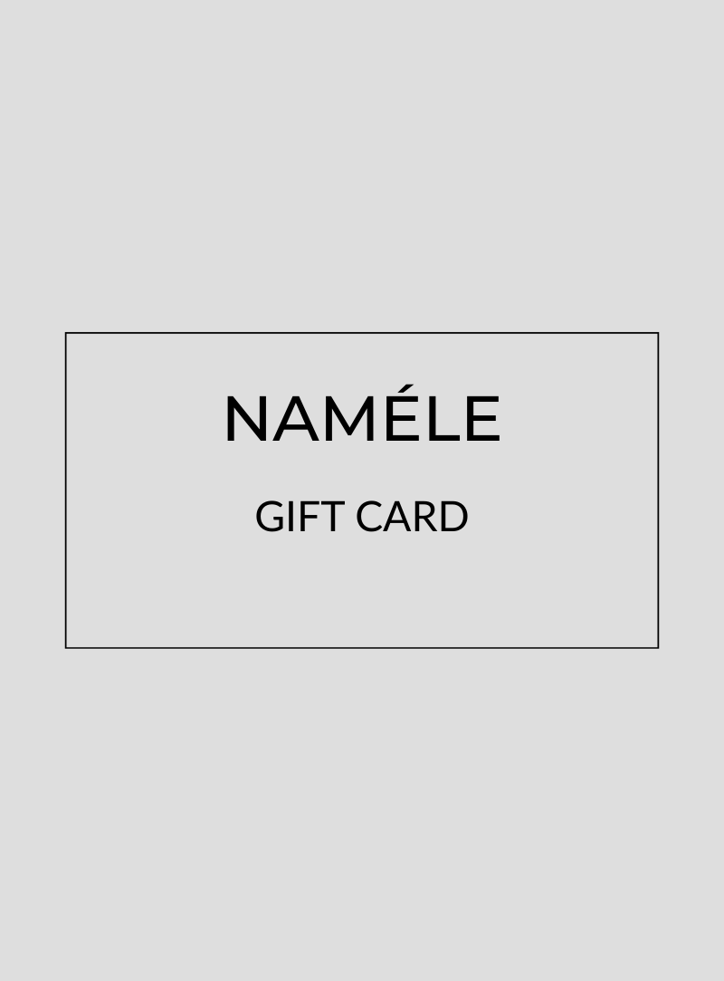 Naméle Gift Card